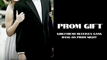 Prom Night Surprise: My Girlfriend’s Wild Gangbang Fantasy Unleashed